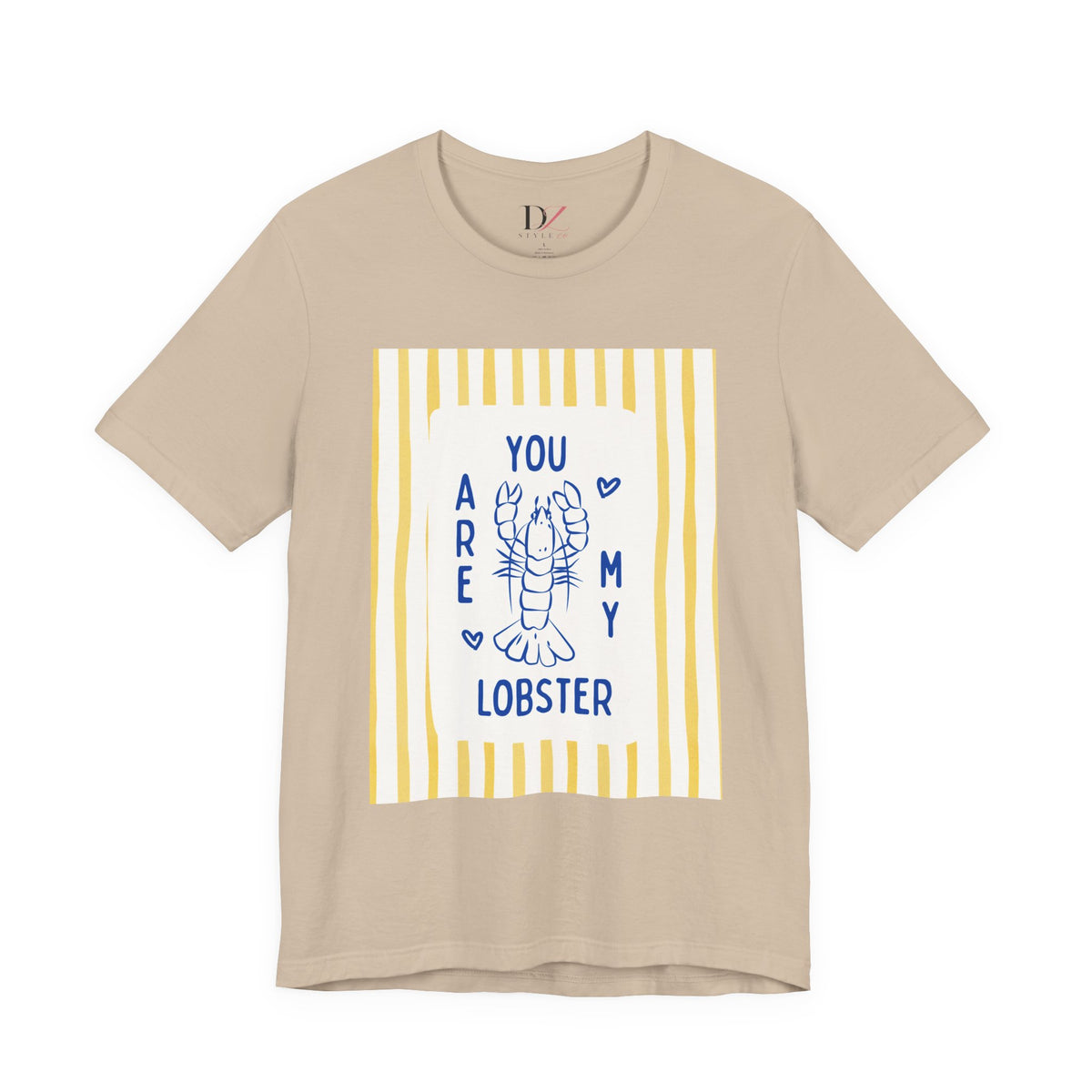 You Are My Lobster T-Shirt | Cute Lobster Illustration, Nautical Stripes